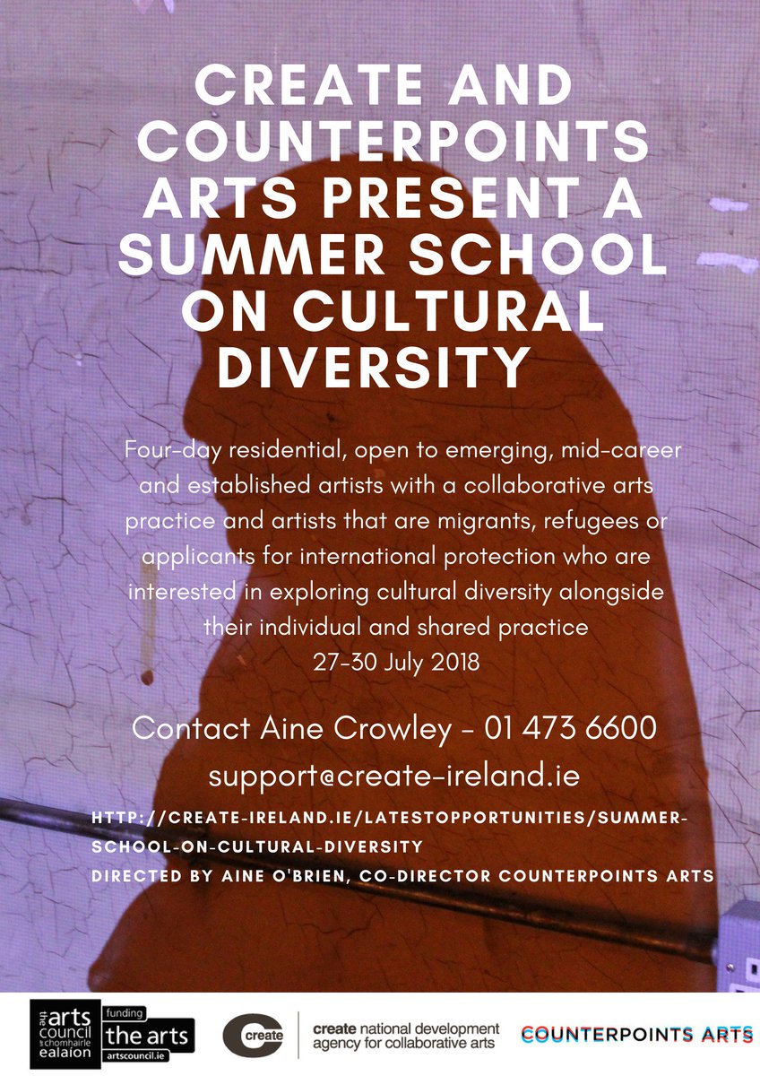 CreateIreland's tweet photo. Closing 15th June: Summer School on Cultural Diversity, a @CreateIreland  and @CounterArts partnership. Running 27 - 30 July
https://t.co/jJC5GghkuM https://t.co/Pu9fKC50DQ