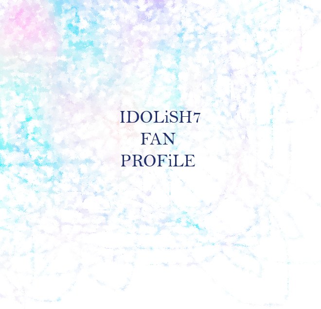 アイナナ版自己紹介カード プロフシート配布