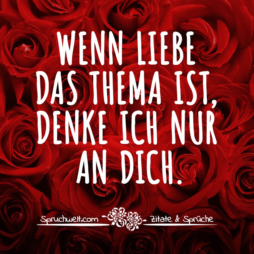 Get Ich denk an dich zitate Desktop Wallpaper Free Ich Denk An Dich Zitate