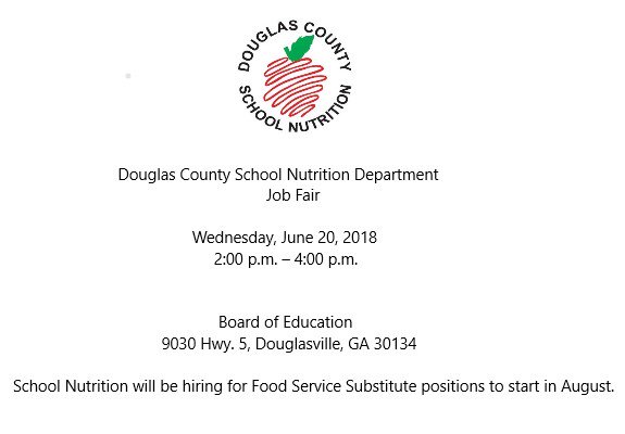 DCSSNutrition's tweet photo. Interested in joining our team?

@DCSSNutrition Job Fair for Food Service Substitute  
Wednesday, June 20, 2018 
2:00pm-4:00pm 
9030 Highway 5, Douglasville, Georgia 30134. 

For more information or to apply, please click the link below:
https://t.co/JJ3FLahe3j https://t.co/4ksOzCSF3j