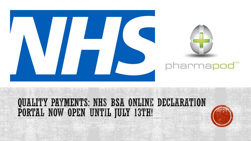 Pharmapod Today The Quality Payments Nhs Bsa Online Declaration Has Become Open Until July 13th At The Click Of A Button The Pharmapod System Allows You To Demonstrate Your Full