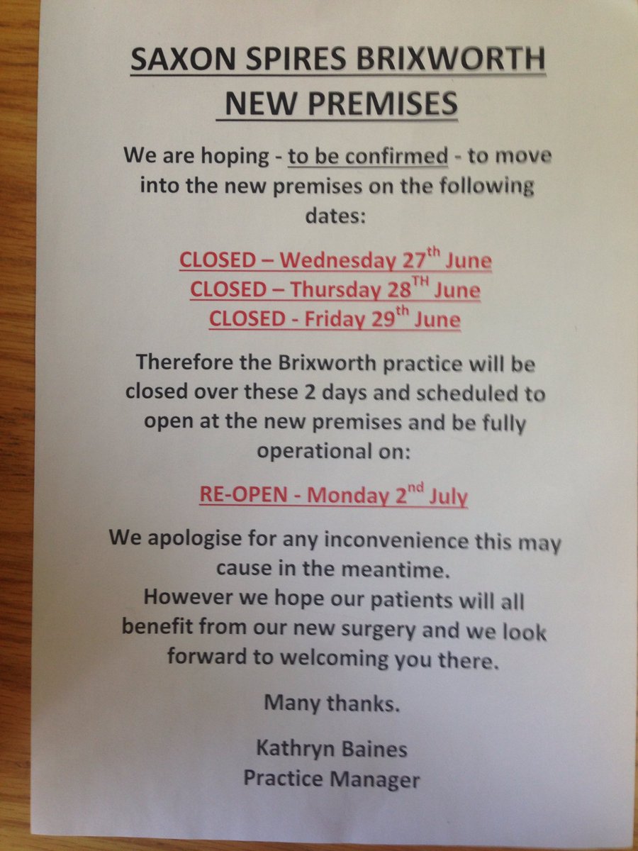 Brixworth surgery move delayed till end of the month.