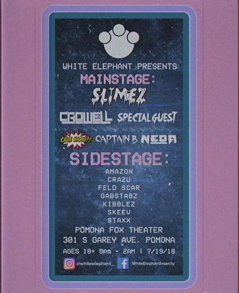 July 19th save the date! I'll be opening for SLiMEZ on a b2b with STAXX at the Pomona Fox Theater. 🔥🔥🔥
I hope y'all ready to break your necks 😂 because this is a night to remember! 🎧🎵 Hard copies available $10 Hit me up to reserve yours!
#WhiteElephant #riddim #dubstep