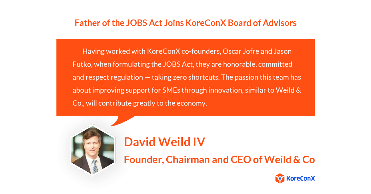 We’re pleased to announce David Weild IV, father of the JOBS Act, #stockmarket expert &amp; Vice Chairman of <a href="/NASDAQ/">Nasdaq</a>, as our new advisor. We are honored to have him on our board. #KoreConXNews #Leadership @weild_co bit.ly/2HDZvpd