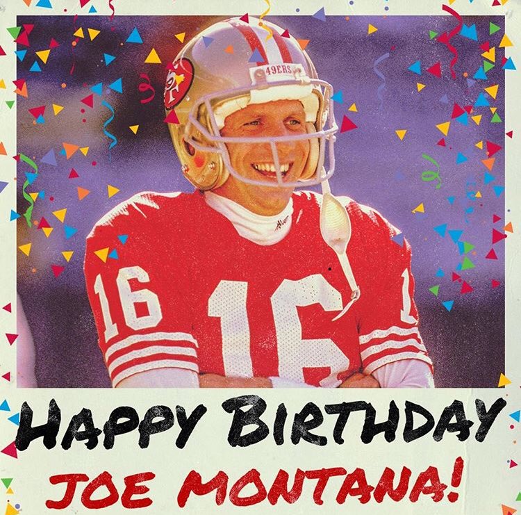 Happy Birthday, Joe Montana!     