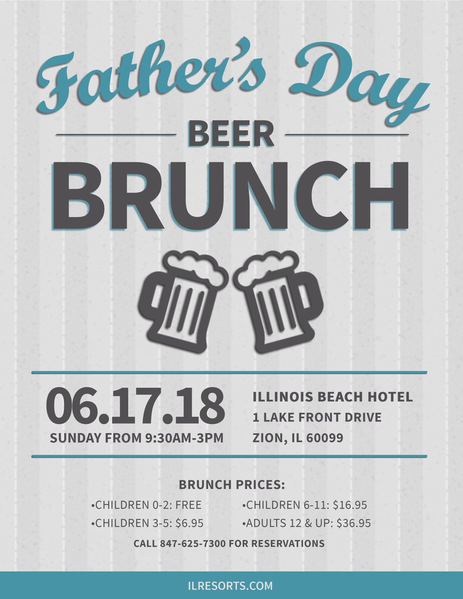 ILBeachResort's tweet photo. Father's Day is this weekend!! Have you made your plans yet? Come join us for our Annual Father's Day Beer Brunch! Call (847) 625-7300 for reservations! https://t.co/oCXHkWFZFM