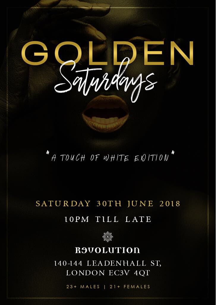 NaughtyEnts's tweet photo. GOLDEN SATURDAYS - “A Touch Of White Edition”
Ladies get your limited £1 tickets today 👇🏼
https://t.co/Yzj3Af0ubQ…
For Tables call 07903 774 536
#Gold #Goldensaturdays #ATouchOfWhite #cityparty #london #litty #shutdown #AllThingsGold #Rnb #HipHop #Trap #JuneBabies https://t.co/M0dwrPVrHL