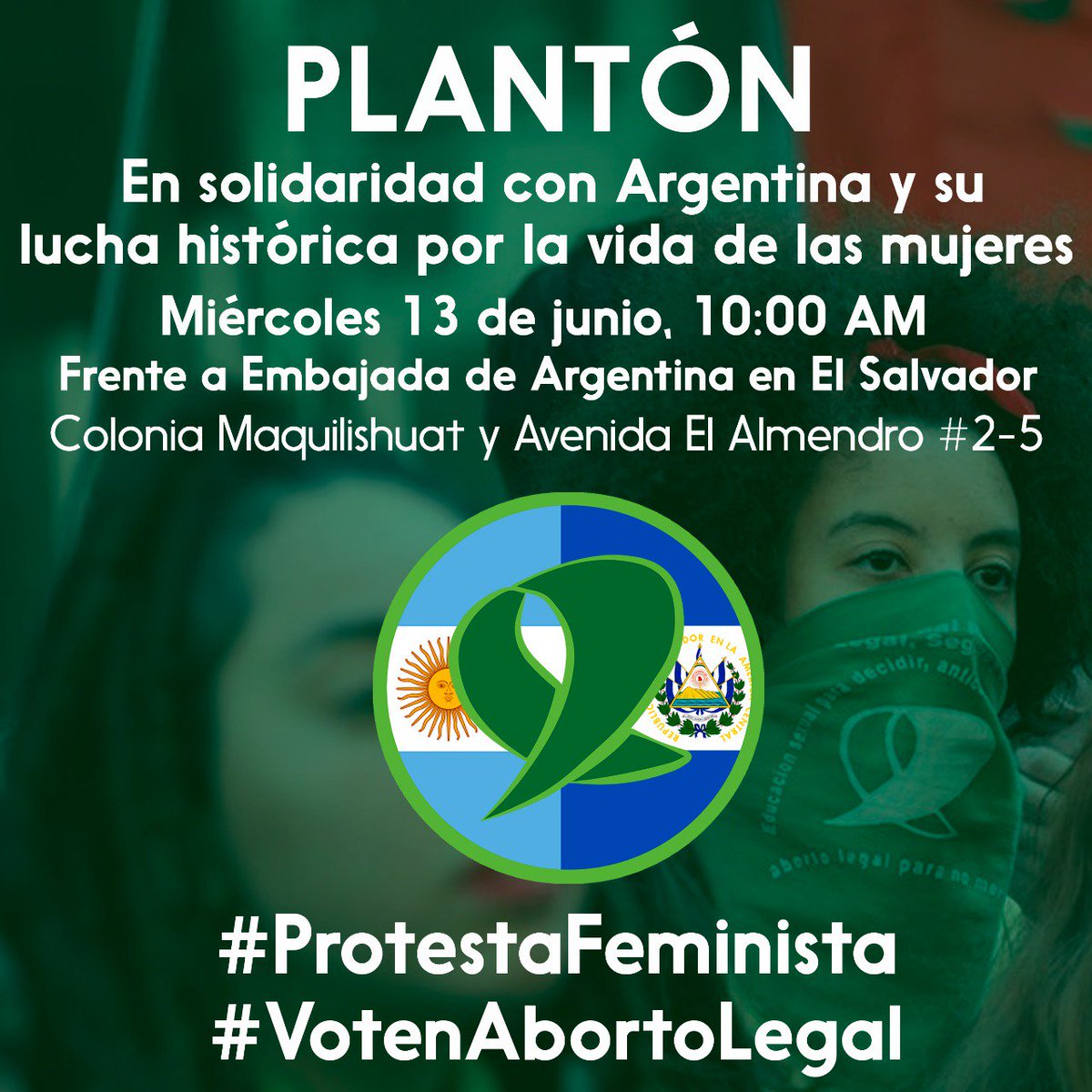 Las compañeras de #ElSalvador realizarán una movilización el miércoles 13 de junio a las 10 de la mañana, hora de El Salvador, en solidaridad con nuestra lucha histórica en Argentina por la salud y la vida de las mujeres. ¡Gracias, hermanas de El Salvador! #13J  #VotenAbortoLegal