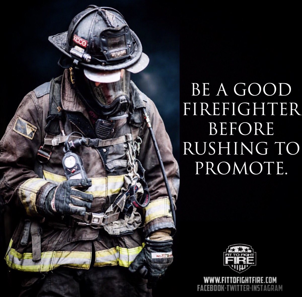 FITTOFIGHTFIRE2's tweet image. If you don't take the time to be a good firefighter first, chances are you won't value good firefighters later.