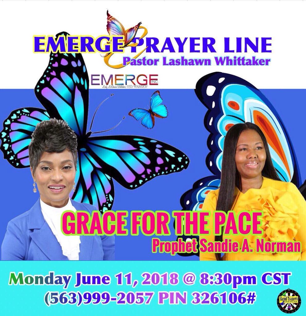 Sandie0416's tweet photo. Hey ladies join us tonight on the Emerge Prayer line. I will be the special guest of Pastor Lashawn Whittaker. My topic: Grace for the Pace. What may be hard for others will be made easy for you when you carry the oil of grace. Meet us tonight at 8:30pmcst⭐️You will be blessed! https://t.co/SNsTeYFooI