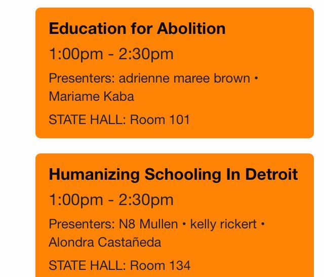 EdJusticeDET's tweet photo. SUNDAY:

“Education for Abolition” with @prisonculture &amp; @adriennemaree at 1:00pm

 “Humanizing Schooling in Detroit” with @n8paper, Alondra Castañeda, and kelly rickert at 1:00pm https://t.co/FHb6VjtUNU