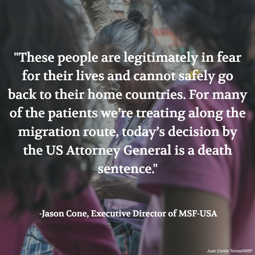 MSF_USA's tweet photo. This cruel decision will endanger thousands of people attempting to seek safety from one of the most violent regions in the world.

The US Attorney General announced today that domestic abuse or gang violence will no longer be considered legal grounds for asylum in the US. https://t.co/T2uV0hnoNR