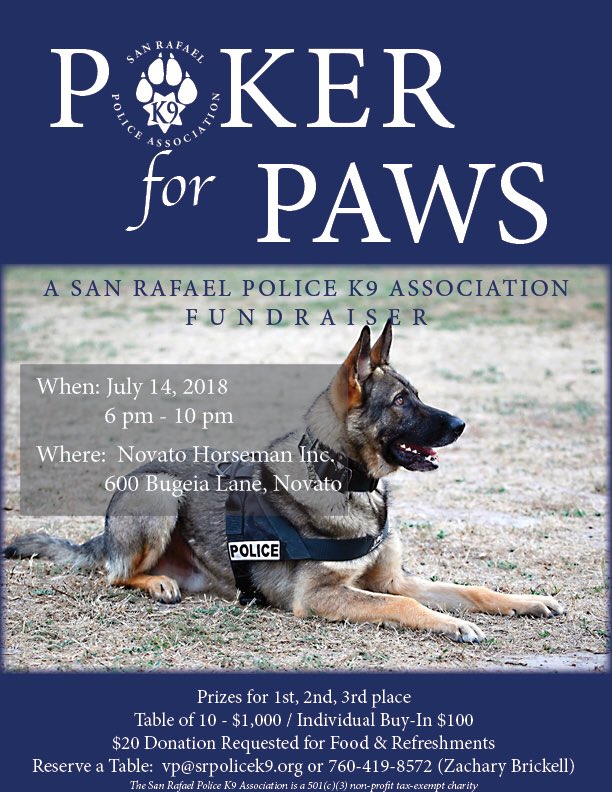 San Rafael Police K9 Association fundraiser 2018. ”Poker for Paws” All proceeds go towards the care, maintenance &amp; training needs of Working Dogs. #K9unit #PoliceK9 #PoliceK9Unit #policedogs #supportk9teams <a href="/SanRafaelPolice/">San Rafael Police Department</a> <a href="/sanrafaelpa/">SRpolice association</a> <a href="/SRFD/">San Rafael Fire Department</a>
