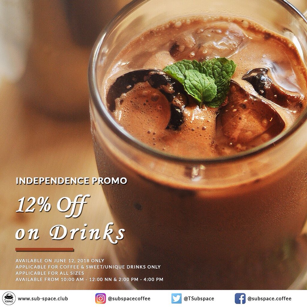 TSubspace's tweet photo. 12% Off on our coffee &amp; sweet-based drinks this Independence Day! ☕️✖️☔️ I mean why not with this cold weather, eh? 🇵🇭 #IndependenceDay https://t.co/2OpP3YV9m7