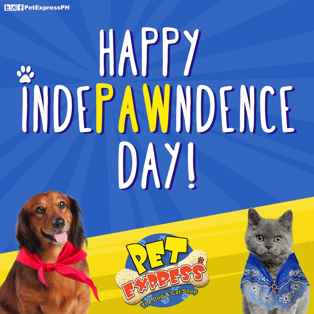 PetExpressPH's tweet photo. Happy IndePAWndence day,everyone! 🐶🐱 Celebrate fur-reedom with a bang. 🎉 How about taking your furbaby out and have some fun this holiday?
#independenceday2018 #dogsandcats #petsofthephilippines #PetExpress https://t.co/GQmxj8MInU