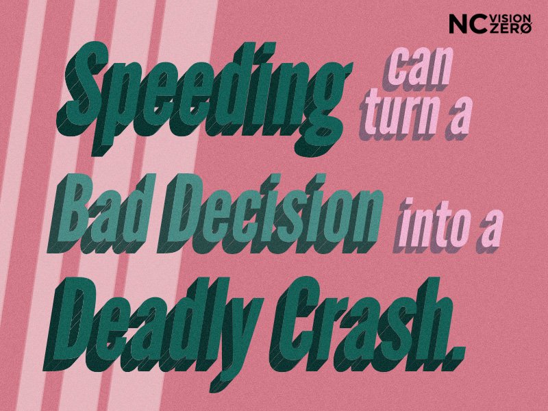 NCVisionZero's tweet image. Nothing is more important than arriving safely. #whatstherush #slowdown #speed