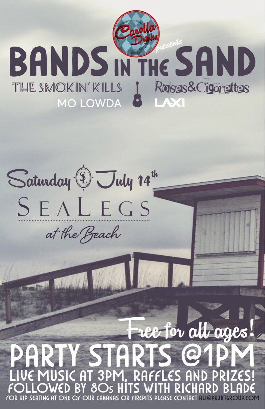 Carolla Drinks On Twitter July 14th Bands In The Sand Dawson