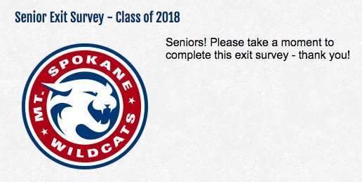 Mt. Spokane HS (@mtspokanehs) on Twitter photo SENIORS! Congratulations on graduating! We are PROUD!
One final favor - would you PLEASE complete our senior exit survey? This information helps our school improve!
Tell your friends! It's found on the MSHS homepage!
mtspokanehs.mead354.org
<a href="/MSHS_Cats2018/">MSHS Class of 2018</a> SENIORS! Congratulations on graduating! We are PROUD!
One final favor - would you PLEASE complete our senior exit survey? This information helps our school improve!
Tell your friends! It's found on the MSHS homepage!
mtspokanehs.mead354.org
<a href="/MSHS_Cats2018/">MSHS Class of 2018</a>