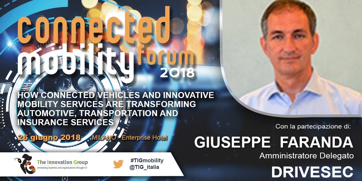 TIG_italia's tweet photo. Giuseppe Faranda Cordella #DRIVESEC sarà al #Connected #Mobility #Forum https://t.co/0PcJXzyOa2
Ti aspettiamo!
Registrati: https://t.co/aakaEM3PgJ #TIGmobility https://t.co/blVxtyeLkh