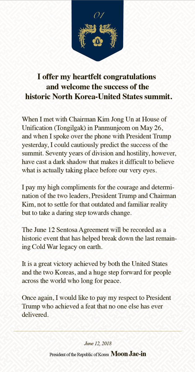 moonriver365's tweet image. I offer my heartfelt congratulations and welcome the success of the historic North Korea-United States summit. This is just a beginning and there may be many difficulties ahead, but we will never go back to the past again and never give up on this bold journey.