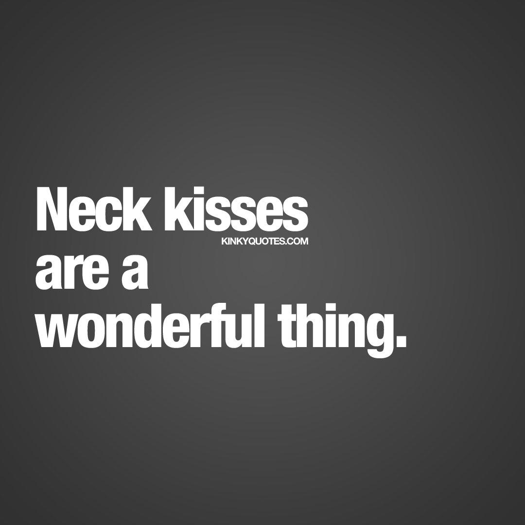 neck kissing quotes