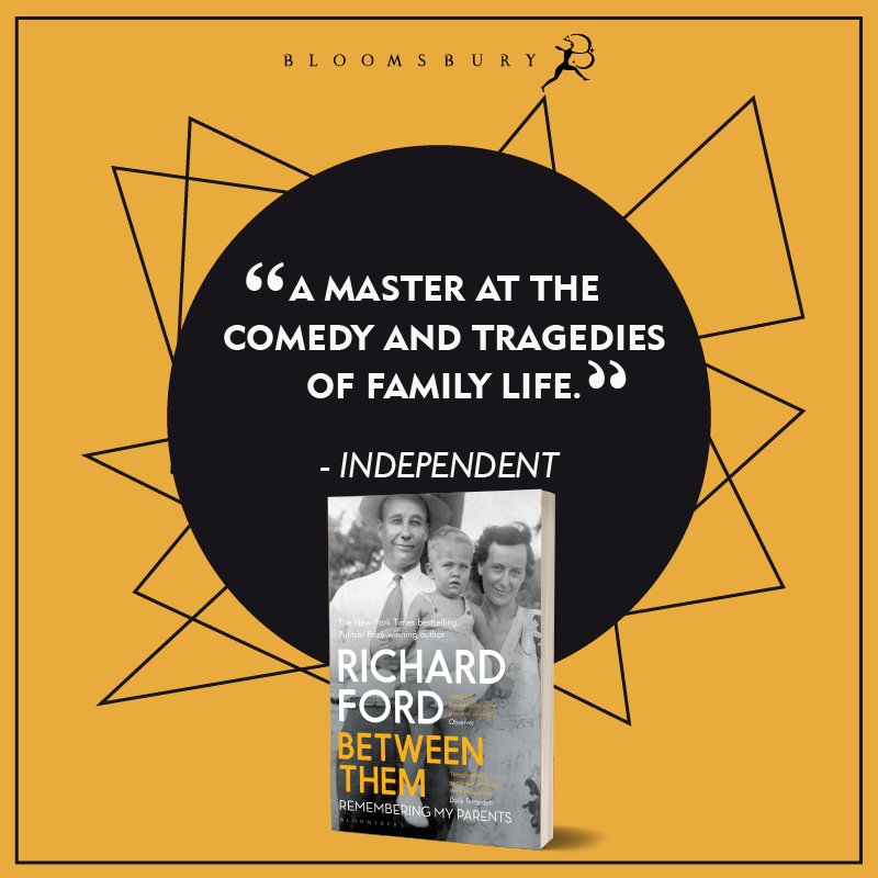 BloomsburyIndia's tweet photo. In his memoir, #BetweenThem Pulitzer Prize-winning author Richard Ford has once again proven himself to be the voice of contemporary literature: funny, human, sad and real. 
Buy now: https://t.co/HptoL8nOFa https://t.co/bHzx007YwI