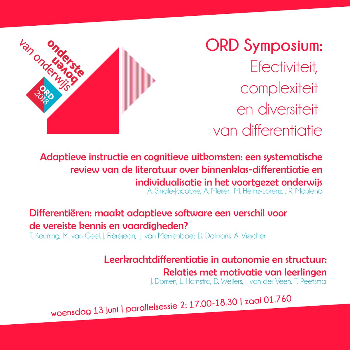 MATCH_UT_UM's tweet photo. Morgen begint de #ord2018 en in parallelsessie 2 staat ons #differentiatie #symposium op het programma. Komt allen! @MariekevanGeel @lisettehornstra @Onderwijs_Mieke @TrynkeK https://t.co/bC13cSPltV