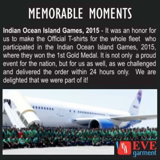 Throwback to one of the memorable moment when we made and delivered within 24 hours, the official T-shirts for the whole fleet who participated in the Indian Ocean Island Games - 2015

#EVEGroup #EVEMaldives #Maldives #EVEGarments #TB