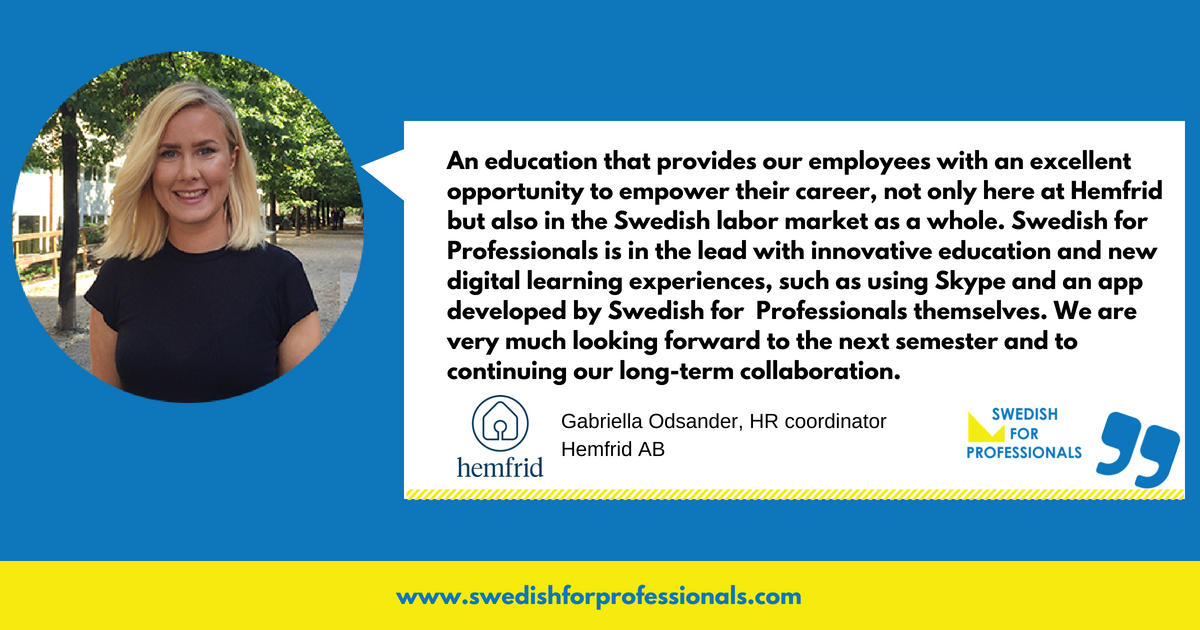 SwedishProf's tweet photo. Thank you @Hemfridisverige for your trust and engagement! We are looking forward to continuing working with you and helping your employees empower their career by learning Swedish! #LearnSwedish #SwedishLanguage #movetostockholm #sthlmtech #Sweden https://t.co/7eSIfgP7gu