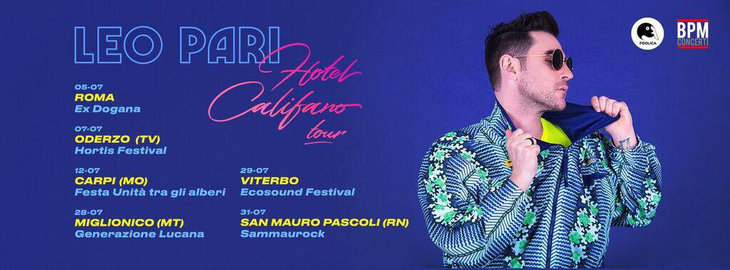foolica's tweet photo. Fuori le prime date dell’ #HotelCalifanoTour! ♥️⚡️
#LeoPari 
@BPMconcerti https://t.co/f8Oc3Vusjw