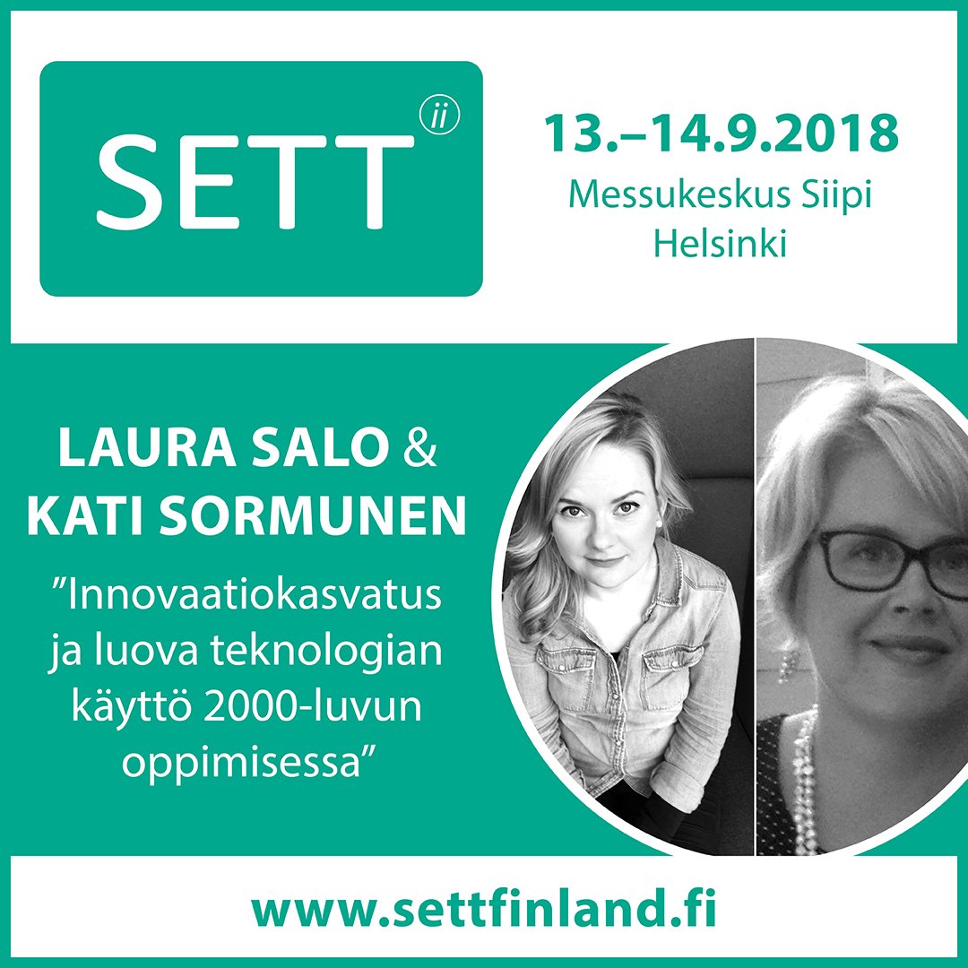 SETTFIN's tweet photo. Laura Salo ja @kylmaoja käyvät SETT-seminaarissa läpi innovaatiokasvatuksen periaatteita ja avaavat muutamia case-esimerkkejä teknologian luovasta käytöstä koulussa. Nähdään syyskuussa Messukeskuksen Siivessä! https://t.co/RLQZTaB10V @Innokas_ #SETTFIN https://t.co/V8mmw2ZzvP