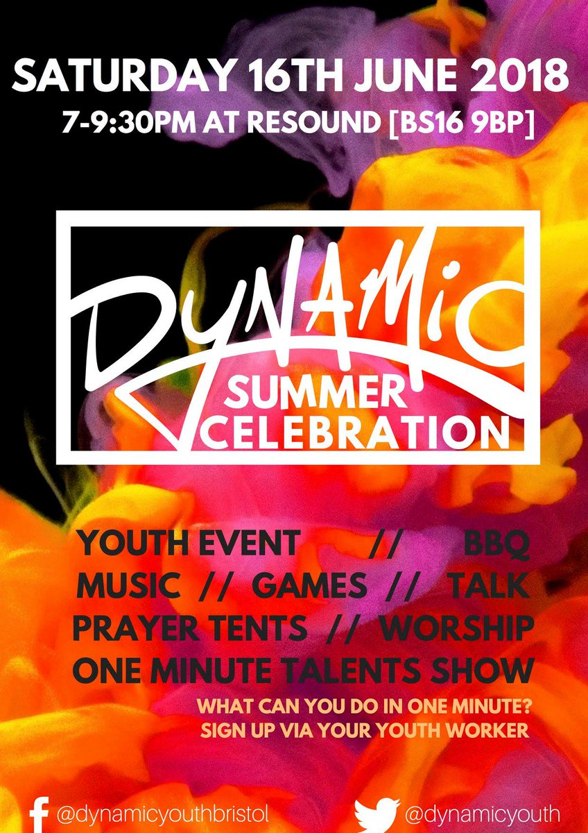 dynamicbristol's tweet photo. Looking forward to our Dynamic Summer Celebration - this Saturday at @resoundbristol , 7 til 9.30 pm  #YouthEvent #Summer https://t.co/Rzupqdki0B