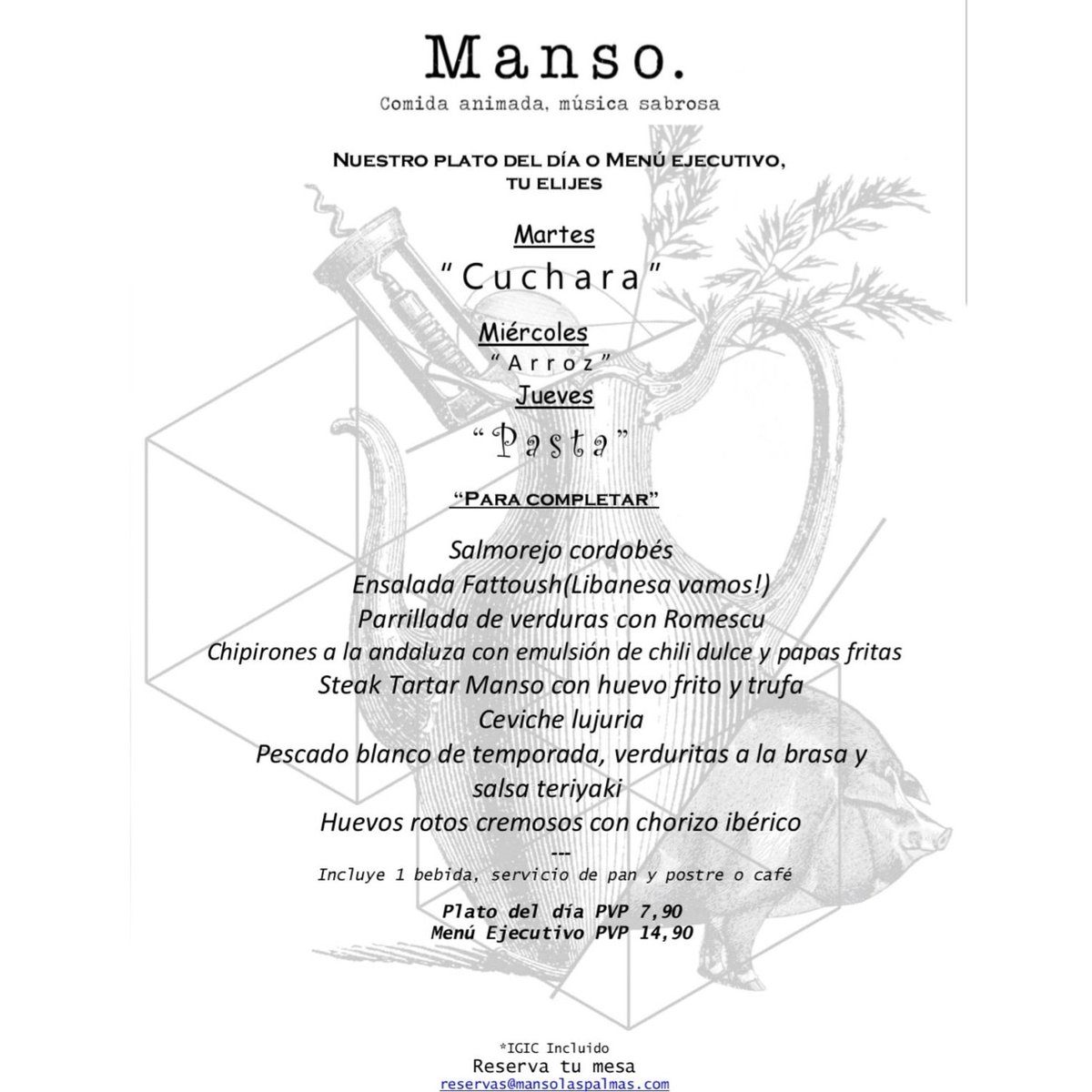 De #martes a #jueves #Manso te ofrece su #menú con el #Platodeldía como protagonista!
 reservas@mansolaspalmas.com
