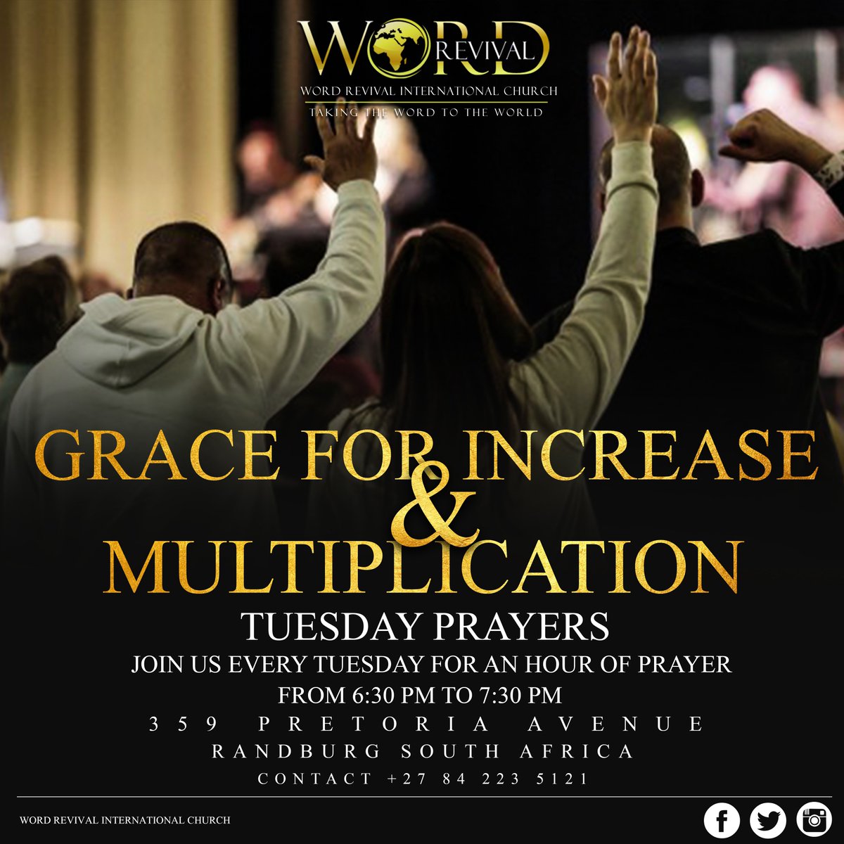 WordRevivalInt1's tweet photo. Remember to join us today for the Tuesday prayers . We shall pray our way into grace . Do not miss prayer tonight !!! GRACE FOR INCREASE &amp; MULTIPLICATION !!! https://t.co/TjMm0aijFP