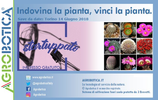 AgroboticaItaly's tweet photo. Indovina la pianta, vinci la pianta!
Agrobotica in occasione dell'evento #Startuppato2018 organizza un gioco a premi.
Chi si presenta allo stand Agrobotica e indovina il nome della pianta
LA VINCE! Save the date: Torino 14 Giugno 2018
INGRESSO GRATUITO su https://t.co/qoNdJvnKpj https://t.co/7GPOa6P71f