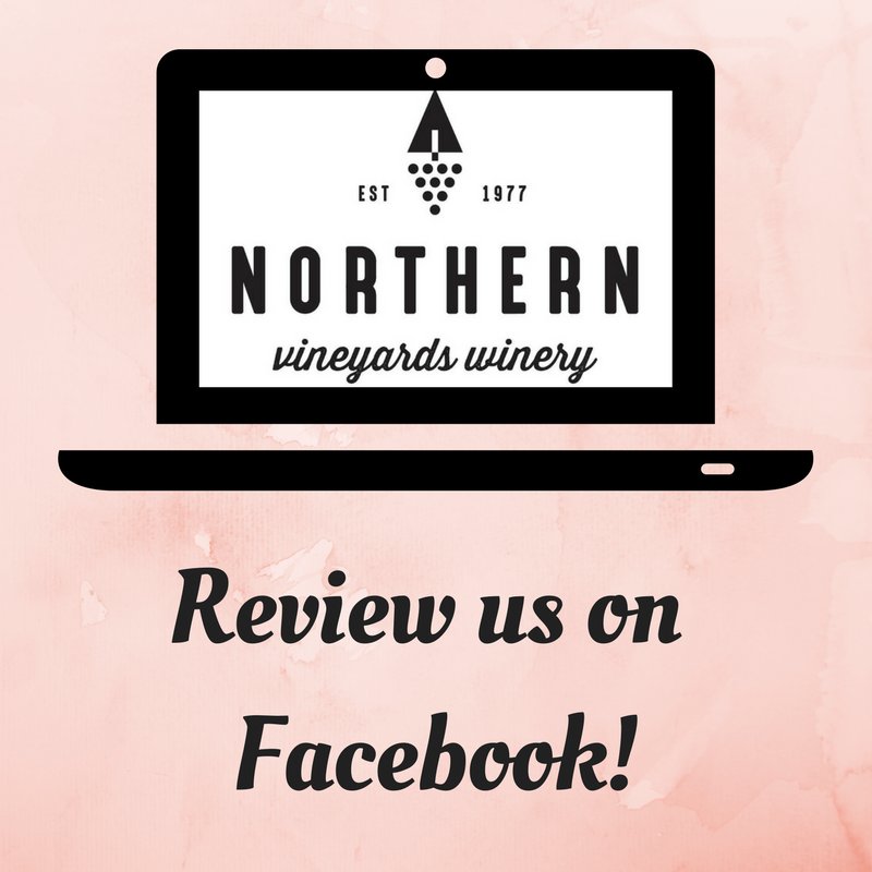 Would you recommend Northern Vineyards Winery to a friend Tell us by visiting our reviews tab!