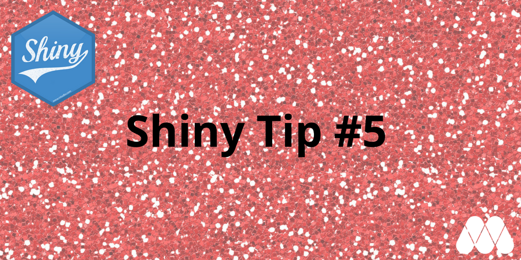 Mango Solutions On Twitter Shiny Tip Include A Custom Banner In