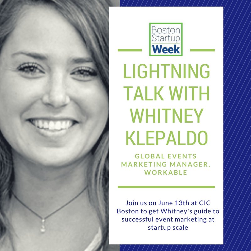 startupBOSorg's tweet photo. Tomorrow—Join us to at our #BosSW #B2Bmarketing preview event to hear Whitney Klepaldo of @Workable give a lightning talk on high-impact #eventmarketing https://t.co/gA1qNAWG2k https://t.co/5bNerrnZsE