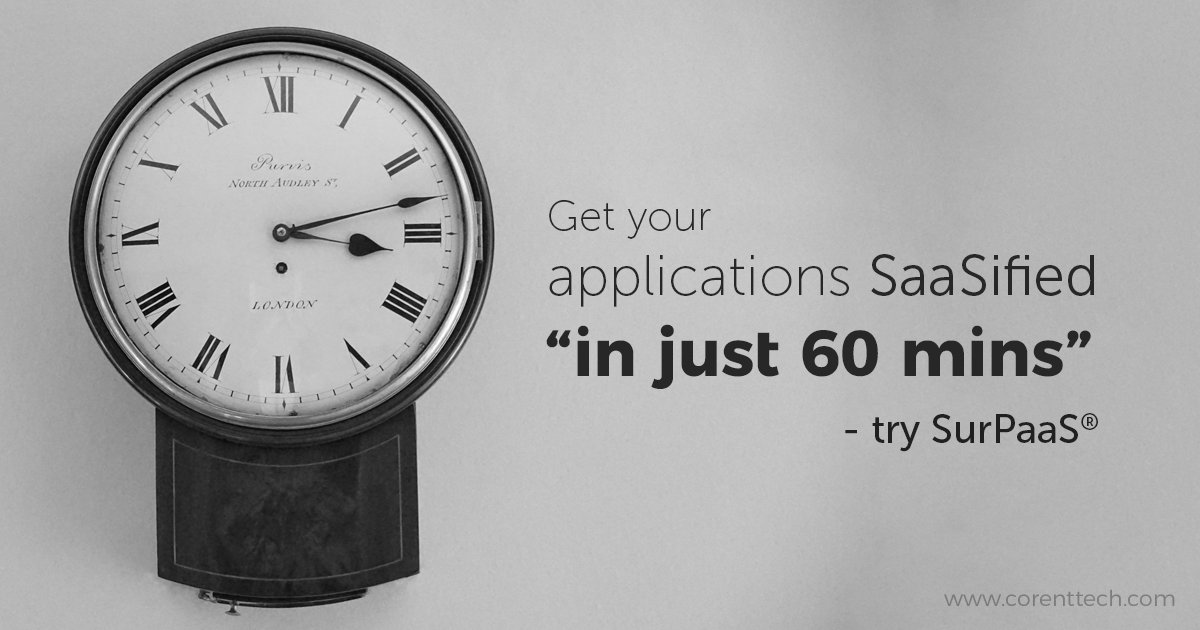 CorentTech's tweet image. Saasification in just 60 mins! You heard it right, Powered by @CorentTech&apos;s #SurPaaS® #SaaS™, #Saasify any software application within 60 minutes. 
#cloudcomputing #cloudmigration #privatecloud #hybridcloud
To know more : goo.gl/NwSytc