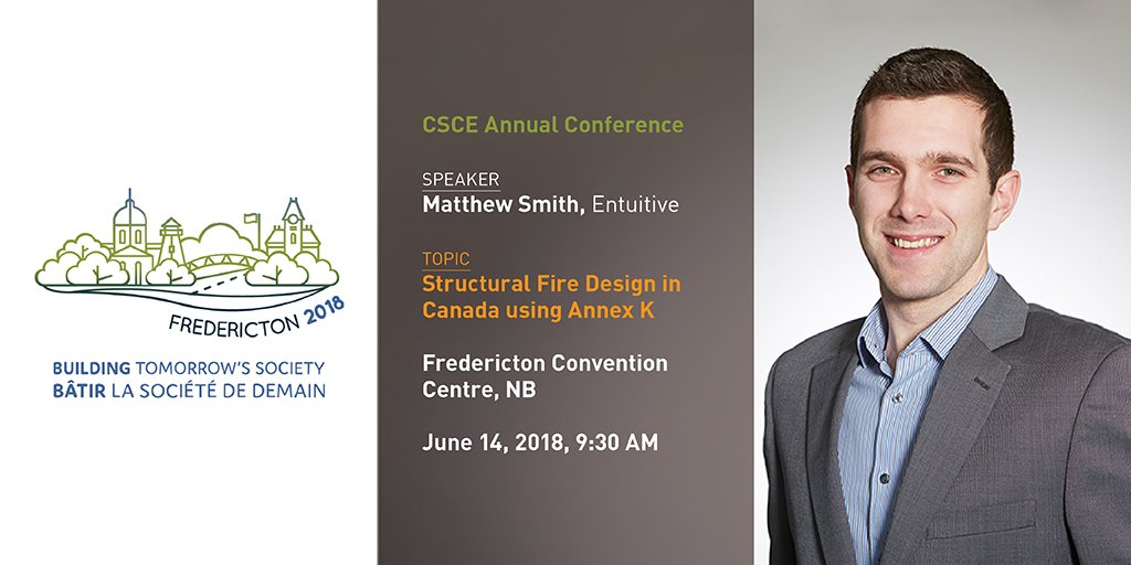 Entuitive’s <a href="/matt_smithr/">Matthew Smith</a> will be at the <a href="/csce2/">CSCE</a> 2018 Annual Conference in Fredericton to talk about Annex K and demonstrate how structural fire design can be used to benefit new and existing buildings. Matt will present his paper written with @GalesFireSafety and George Frater.