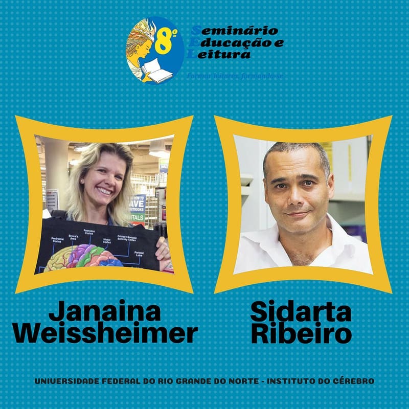 SelUfrn's tweet photo. No dia 14/11 às 8h30min teremos a mesa-redonda "Entendendo o cérebro da leitura" com Janaína Weissheimer e Sidarta Ribeiro.
#8SEL #GrupodePesquisaEnsinoeLinguagem #GEPEL #SelUFRN #SidartaRibeiro #JanaínaWeissheimer https://t.co/q2RcynC7Zk