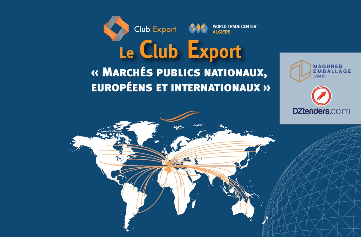 WTC_Algiers's tweet photo. Prochaine rencontre du #ClubExport lire l'article :
https://t.co/CaMiaOdyMs https://t.co/kPECXtLVhZ
