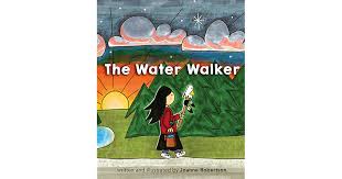 CELAeducator's tweet photo. Congratulations to Joanne Robertson! Her children's story The Water Walker is this year's winner in the Children's category of the Indigenous Literature Award. We're thrilled to be adding it to our collection. https://t.co/dInVzIyNL2  Image description: book cover https://t.co/Ift1g57f5H