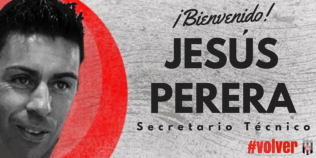 Merida_AD's tweet photo. ✅ FICHAJE |

Jesús Perera se incorpora al Mérida como Secretario Técnico.

Tras abandonar el club en 2016, se une al proyecto porque también quiere #Volver

#BienvenidoJesúsPerera 🏳️🏴

➡️https://t.co/bRB99K1JaW https://t.co/59PjJXiDdN