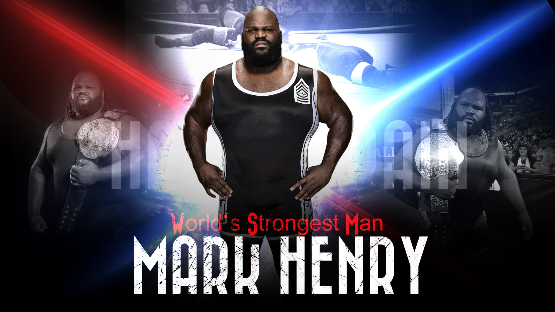 Happy Birthday to \"The World\s Strongest Man\" Mark Henry  