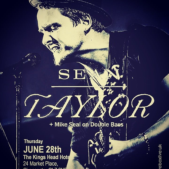 Get your Sean Taylor tickets from gloveboxlive.uk <a href="/SeanTaylorsongs/">Sean Taylor</a> <a href="/KingsHeadCiren/">Kings Head Hotel</a> <a href="/CirencesterLife/">Cirencester Life</a> <a href="/CirencesterVIC/">Cirencester Info</a> <a href="/CirenScene/">Ciren Scene</a>