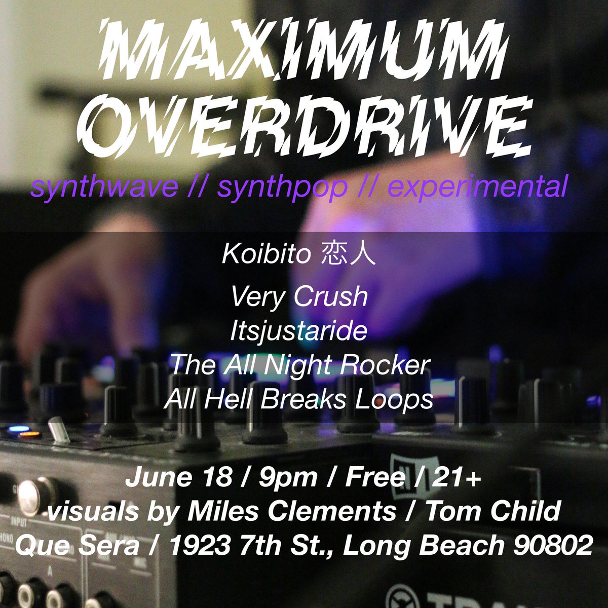 All Hell Breaks Loops アルヘル (@ahblmusic) on Twitter photo Maximum Overdrive brings synthwave, synthpop and experimental electronic music to Long Beach next Monday at <a href="/queseralb/">Que Sera, Long Beach</a>. @miles_clements and <a href="/misterchild/">frederic LENFANT</a> on visuals and I’ll be doing an outrun/synthwave set.
Free cover if you quote a scene from the first or third Matrix movie. Maximum Overdrive brings synthwave, synthpop and experimental electronic music to Long Beach next Monday at <a href="/queseralb/">Que Sera, Long Beach</a>. @miles_clements and <a href="/misterchild/">frederic LENFANT</a> on visuals and I’ll be doing an outrun/synthwave set.
Free cover if you quote a scene from the first or third Matrix movie.