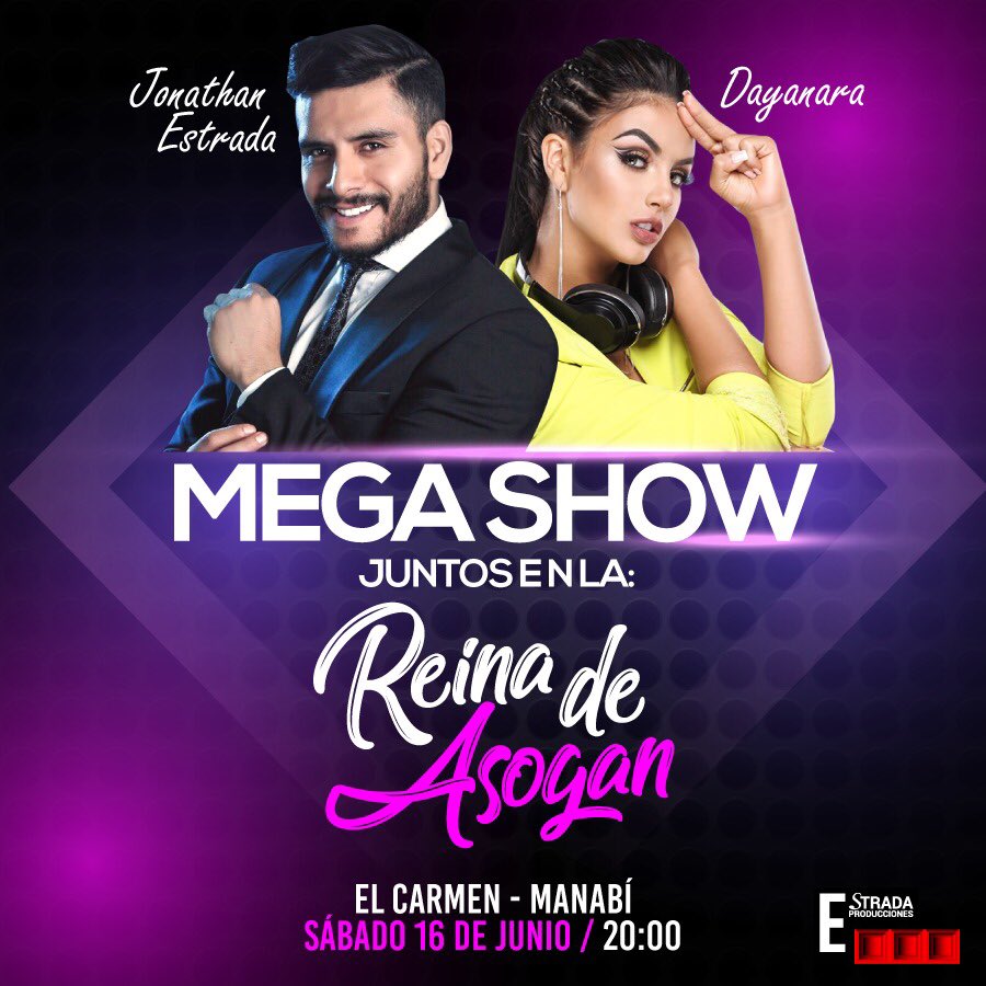 EstradaProducc's tweet photo. ¿El Carmen están listos? 📢 ¡Llega el show que estaban esperando!‼️ Jonathan y Dayanara juntos en la Reina de Asogan 💯 No se lo pueden perder 🔜                                                                             Contrataciones a  ➡  jestradamanager@yahoo.com https://t.co/Hf5DjKYisu