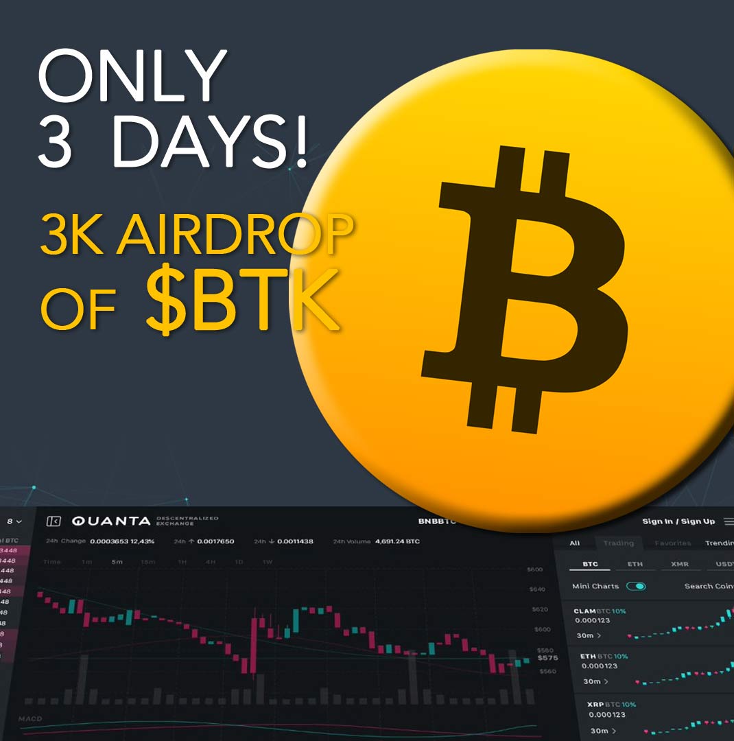 Ohbees's tweet photo. 🚀🚀🚀👏 Only 3 Days!  3k Bitcoin Token Quanta #Airdrop    
 https://t.co/LNChKCijJO
#Airdrop  #BTK #BitcoinToken #QuantaDex (Tag your friends and RT) @medolab @Hallengray @IspetuMD @ispetu @DotunOyesanmi https://t.co/JaTHPKpPxD