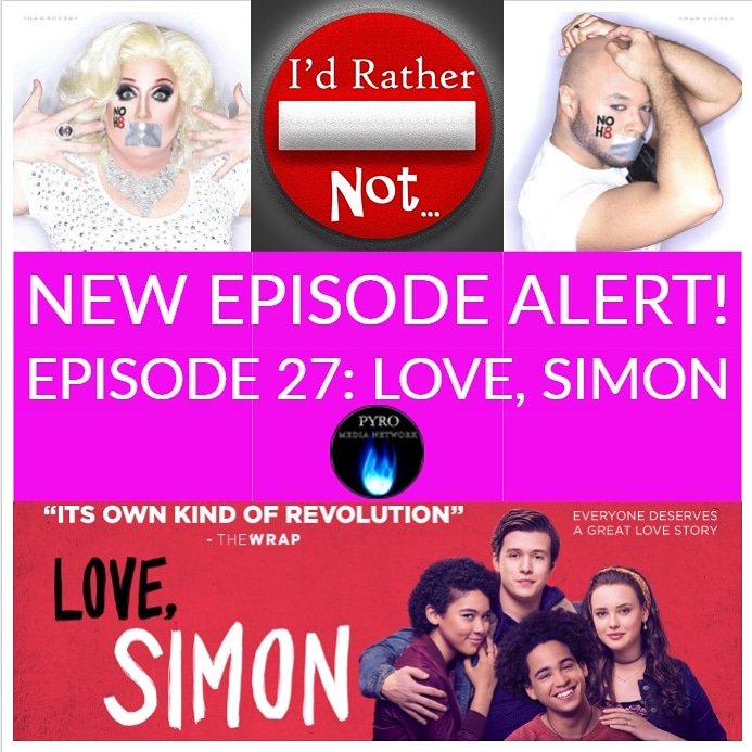 idrathernotpod's tweet photo. NEW EPISODE ALERT!!!
I'd Rather Not Podcast | Episode 27 | Love Simon
*Spoiler Alerts*
https://t.co/qBwcPboG8v
.
#IdRatherNotPod #PodEcho #PodernFamily #Podmosphere #trypod #internetradio #radio #Gay #Dragrace #LGBT #Gay #GayBoy #GayMen #Drag #DragQueen #iheart #LoveSimon #Pride https://t.co/bLqot5N9lM